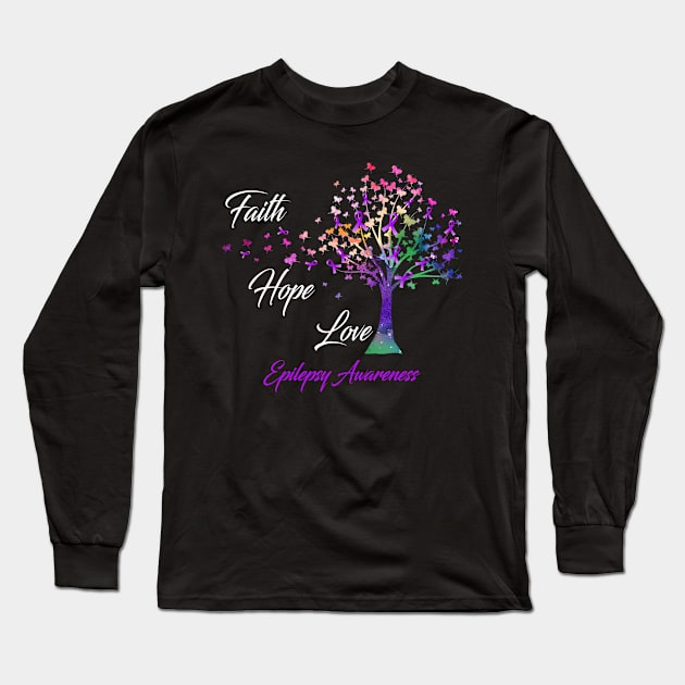 Faith Hope Love Epilepsy Awareness Support Epilepsy Warrior Gifts Long Sleeve T-Shirt by ThePassion99